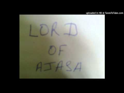 Lord of Ajasa Ft. 9ice - Le Fenu So