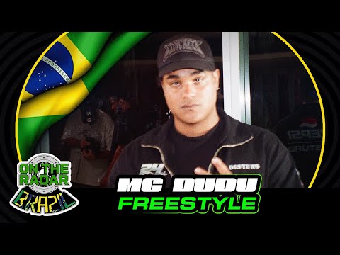 The MC Dudu "On The Radar" Freestyle (OTR Brazil 🇧🇷)