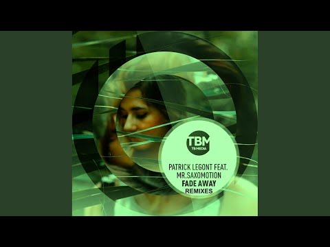 Fade Away (Remixes) (Lkdr Radio Mix)