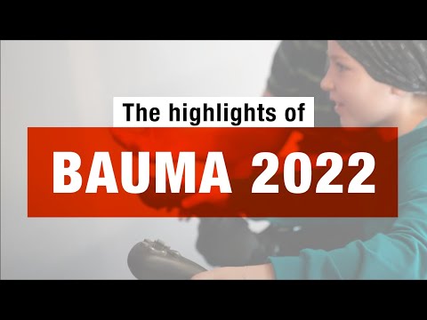 The highlights of Bauma 2022