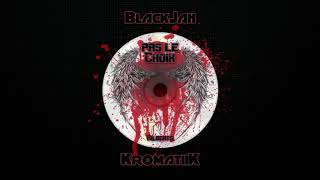 Download lagu Black Jah feat. Kromatiik - Pas le choix (Prod. by Rilbeats) mp3 Download lagu Black Jah feat. Kromatiik - Pas le choix (Prod. by Rilbeats) mp3