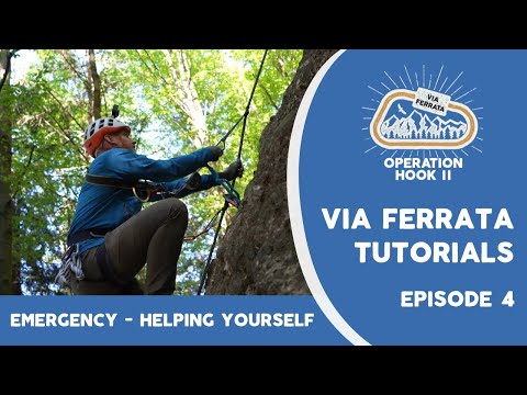 Via Ferrata Tutorials - Emergency Situation - Helping yourself | Episode 4 | Operation Hook II