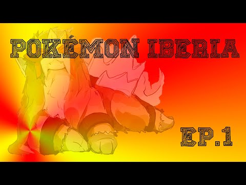 Pokémon Iberia Ep.1 - Empezamos la aventura en Albacete