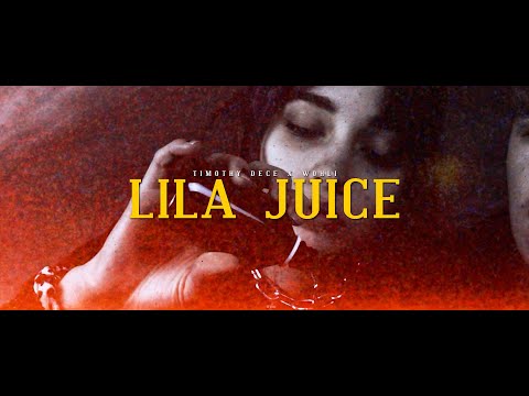 TIMOTHY DECE X WOHLI - Lila Juice [Official Video]
