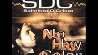 SDC (SALMISTA D CRISTO)  FOR ME - TX VERSION SCREWED 2007