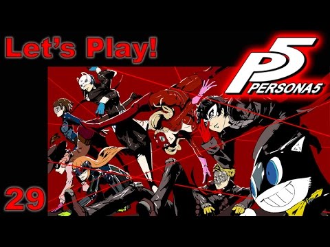 Let's Play! Persona 5 - Part 29: Makoto's Power