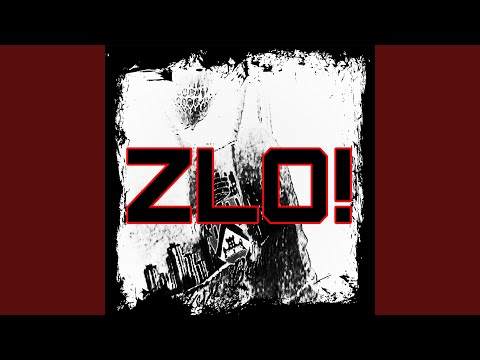 Zlo!