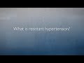 Resistant Hypertension | FAQ with Oscar Cingolani