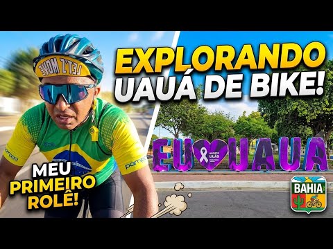 EXPLORANDO UAUÁ DE BIKE primeiro rolê na minha Cidade 