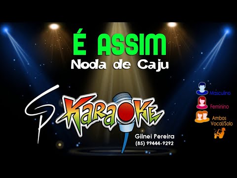 É Assim - Forró Noda De Caju