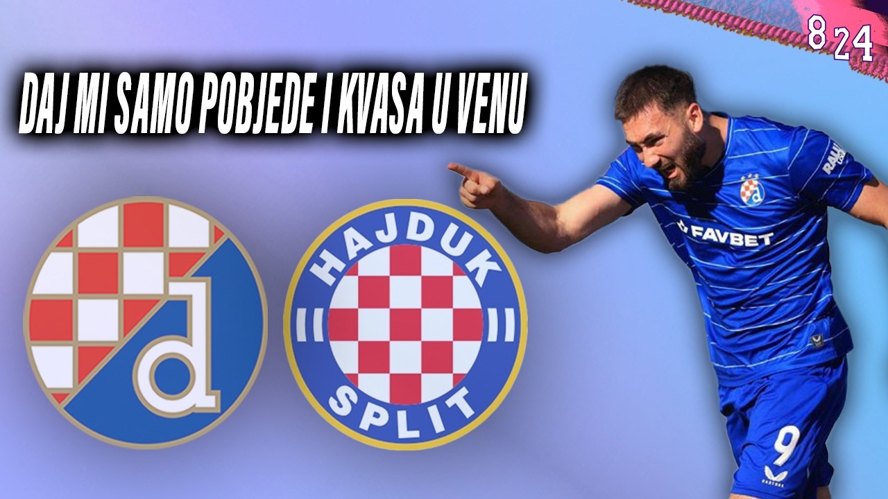 Dinamo - Hajduk 2:0 / Dvajsčetvorka #259