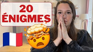 Can You Solve These 20 riddles in French?