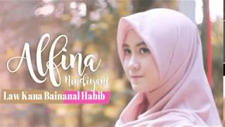 Download lagu masya Allah Alfina Nindiyani nyanyi lagu Law Kana Bainanal Habib MERDU BANGET mp3 Download lagu masya Allah Alfina Nindiyani nyanyi lagu Law Kana Bainanal Habib MERDU BANGET mp3