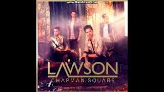 Lawson, Chapman Square Preview- You&#39;ll Never Know