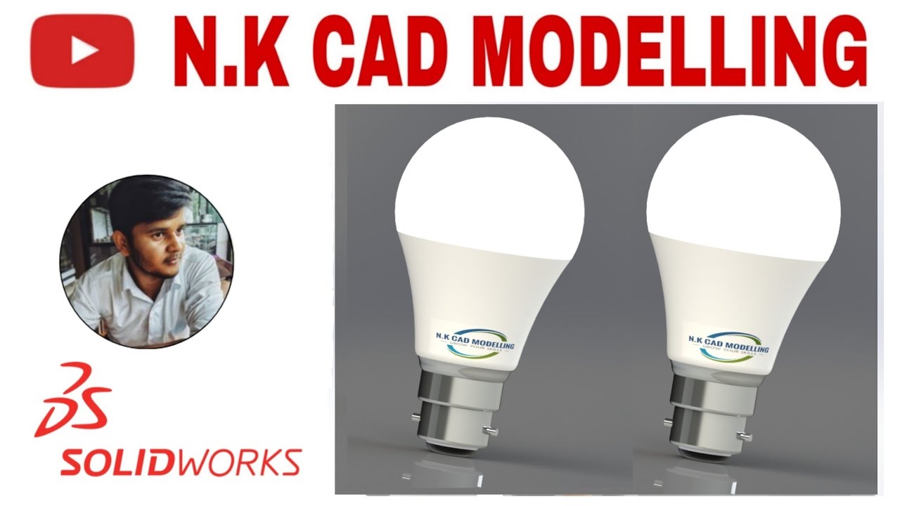 LED Bulb/Light || Design in Solidworks || N.K CAD MODELLING
