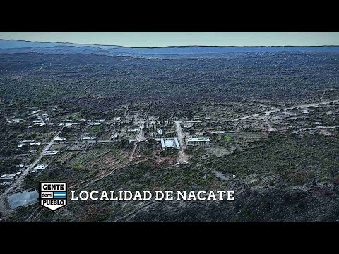 LOCALIDAD DE NACATE - DEPARTAMENTO JUAN FACUNDO QUIROGA LA RIOJA