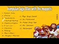 Kumpulan Lagu The Muppet Era 80an Ciptaan Koes Plus