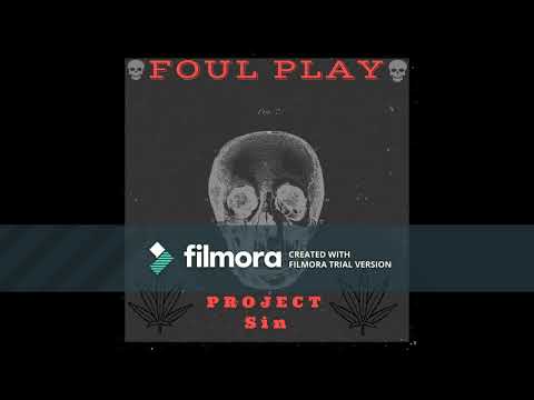 Foul Play-Phunked Out Ft. Monopoly Mane