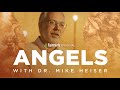 Angels Series Episode 4 With Dr Michael S Heiser