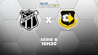 CEARÁ X SÃO BERNARDO - AO VIVO | SÉRIE B – 21/03/2026