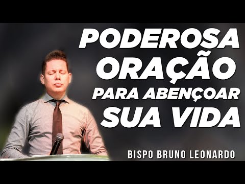 PODEROSA ORAÇÃO PARA ABENÇOAR SUA VIDA