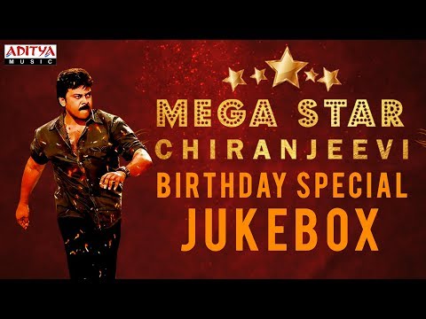 Mega Star Chiranjeevi Birthday Special Songs || 