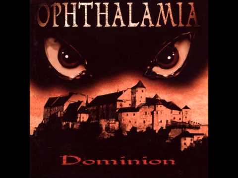 Ophthalamia - Dominion - 02 - Time for War