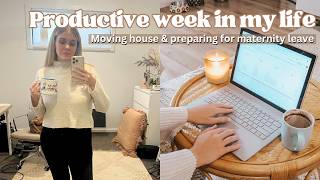 Productive Week in My Life Vlog | Moving House & Getting Ready for Maternity Leave