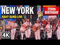 July 4th Weekend US Military Band In New York City 2026 4K