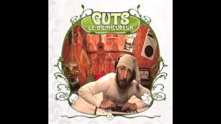 Guts - Le Bienheureux (Full Album)