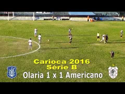 Campeonato Carioca 2016 Série B   Olaria 1 x 1 Americano   1º JG Semi Final   Tc Corcovado