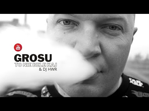 GROSU x Dj HWR | prod. GROSU - To Nie Bele Kaj - official video