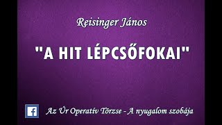 Download lagu Reisinger János: A hit lépcsőfokai – Igehirdetés mp3