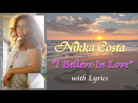 Nikka Costa  I Believe In Love with Lyrics