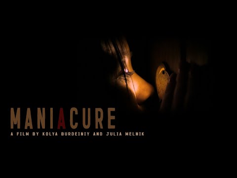 Maniacure | short film