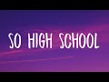 Taylor Swift So High School Lyrics