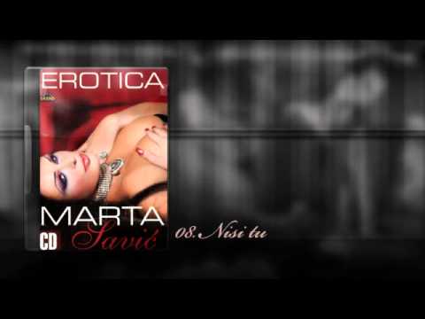 Marta Savic - Nisi tu