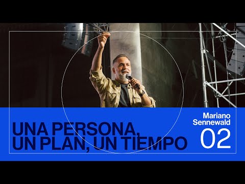 UNA PERSONA, UN PLAN, UN TIEMPO (Parte 1) — Mariano Sennewald — CONGRESO REINO 2026