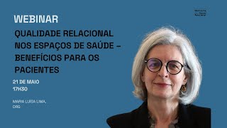 Qualidade relacional nos espaços de saúde – benefícios para os pacientes