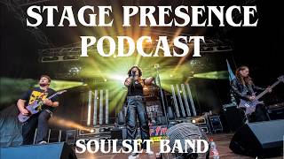 Stage Presence Podcast with Klara from Soulset Band