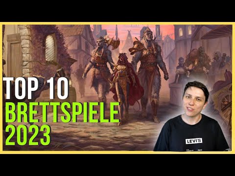 Top 10 Brettspiele 2023 - (Bis jetzt)
