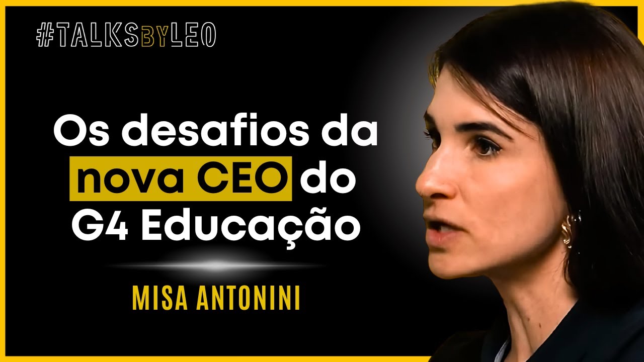 Como a Nova CEO do G4 Educação está Liderando após a Crise - Misa Antonini - TalksbyLeo 166