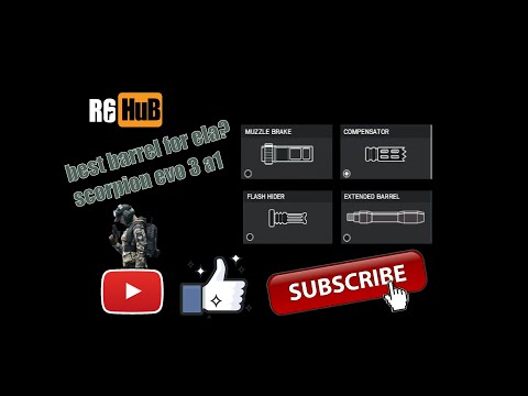Best barrel for scorpion evo 3 a1 (ela) in rainbow six siege (R6)