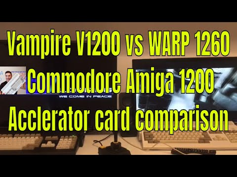 Vampire V1200 vs WARP 1260 Commodore Amiga 1200 Accelerator card  comparison