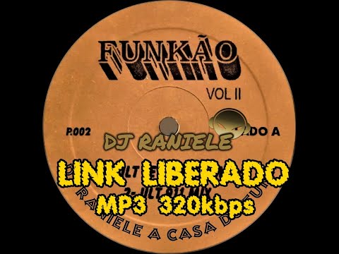 Mix LP Funkão Vol II 1996 By RANIELE DJ