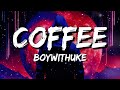 BoyWithUke Coffee Lyrics