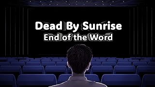 Dead By Sunrise - End of the World (Tradução/Legendado)