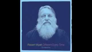 Robert Wyatt with Epic Soundtracks - Jellybabies
