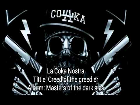 La Coka Nostra-Creed of the greedier [ Lyrics+Sub. en español]