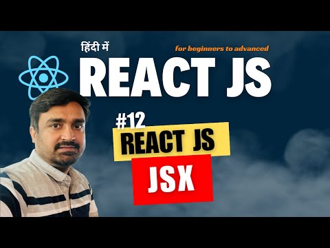 12 React Js Jsx Javascript Xml